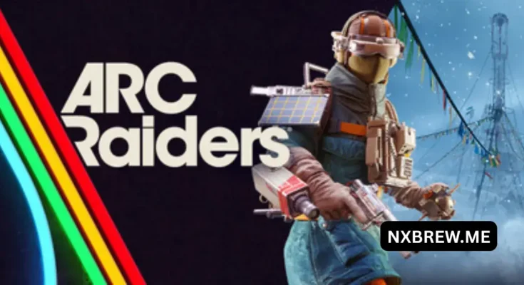 Arc Raiders