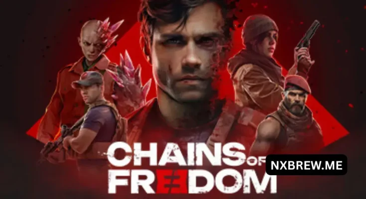 Chains of Freedom