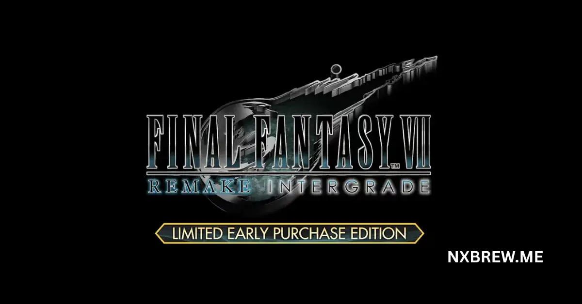 FINAL FANTASY VII REMAKE INTERGRADE Switch NSP Download (Update)