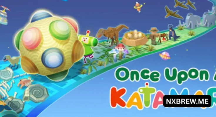Once Upon A Katamari