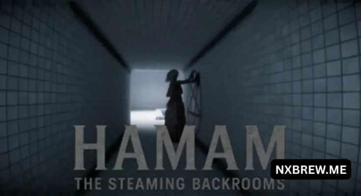 Hamam The Steaming Backrooms