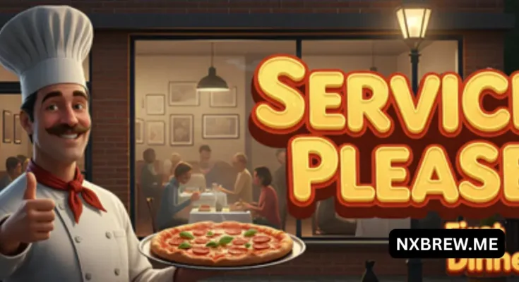 Service Please First Dinner