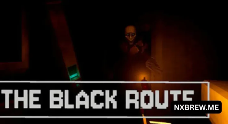 The Black Route