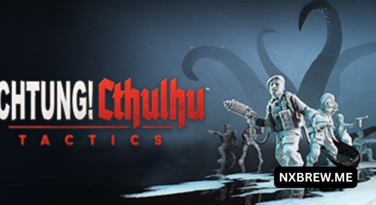 Achtung Cthulhu Tactics