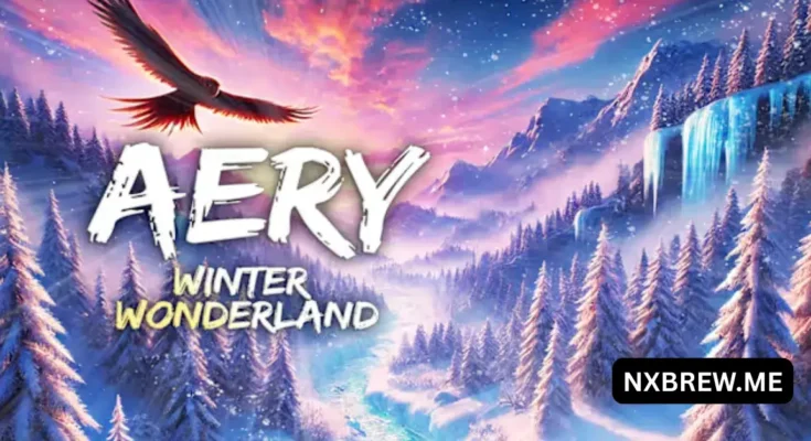 Aery – Winter Wonderland