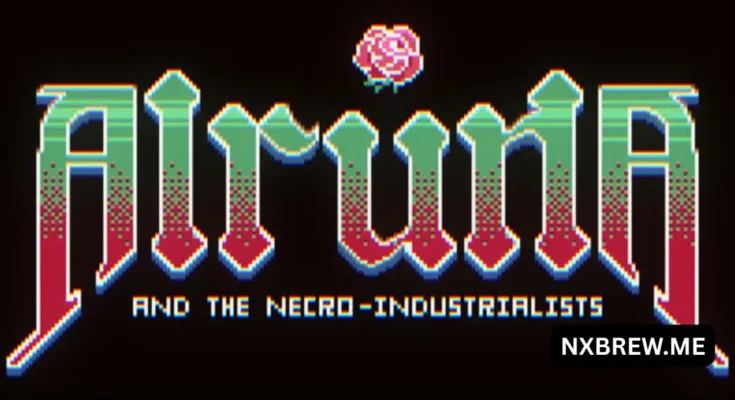 Alruna and the Necro-Industrialists