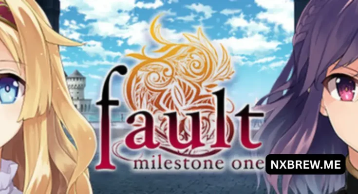 Fault Milestone One