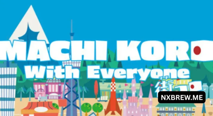 MACHI KORO With Everyone