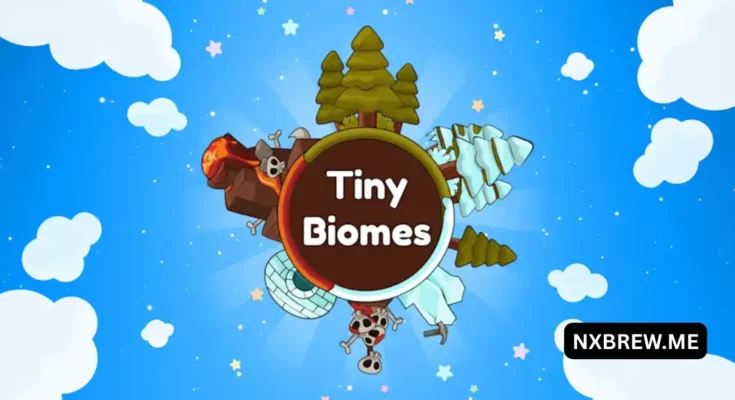 Tiny Biomes