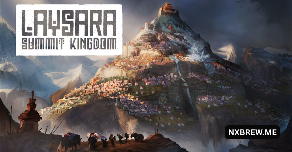 Laysara: Summit Kingdom