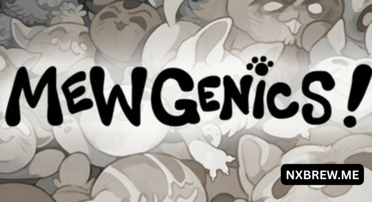 Mewgenics