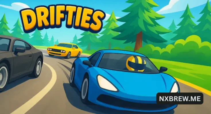 Drifties