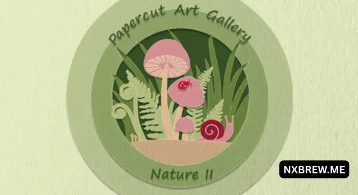 Papercut Art Gallery-Nature II