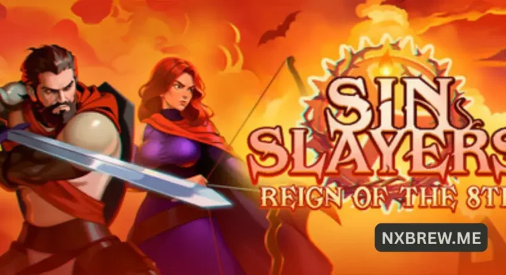 Sin Slayers: Reign of The 8th