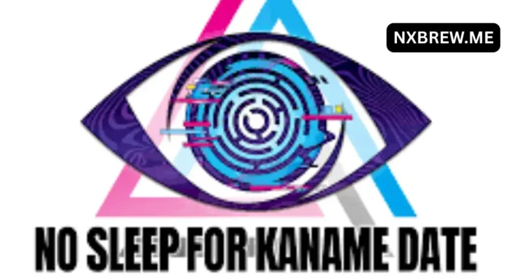 No Sleep for Kaname Date