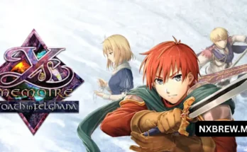 Ys Memoire: The Oath in Felghana