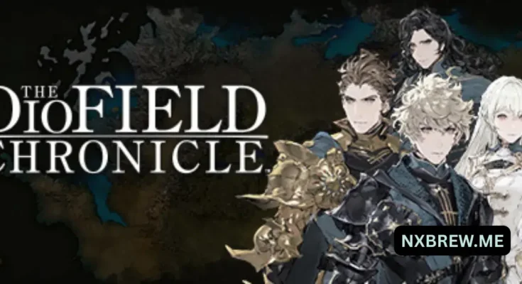 The DioField Chronicle