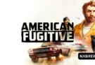 American Fugitive