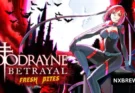 BloodRayne Betrayal