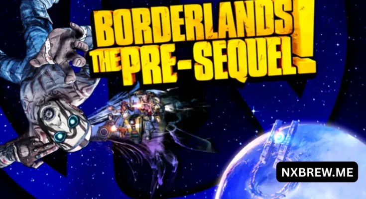 Borderlands The Pre-Sequel