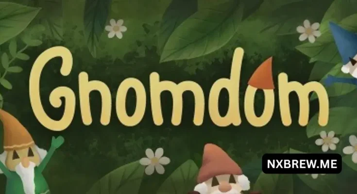 Gnomdom