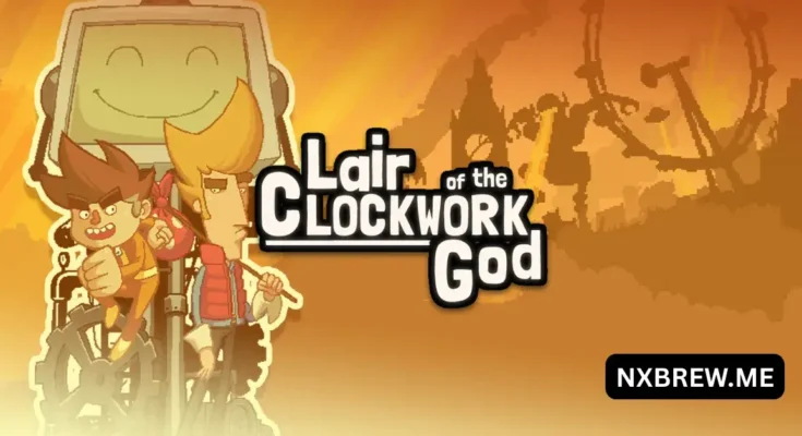 Lair of the Clockwork God