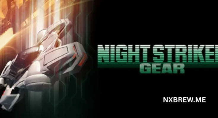 NIGHT STRIKER GEAR