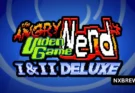 The Angry Video Game Nerd I & II Deluxe