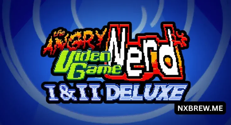 The Angry Video Game Nerd I & II Deluxe