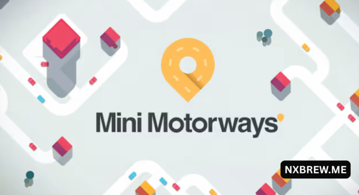 Mini Motorways