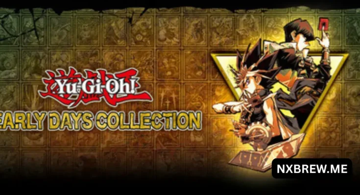 Yu-Gi-Oh! Early Days Collection