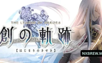 THE LEGEND OF HEROES: HAJIMARI NO KISEKI