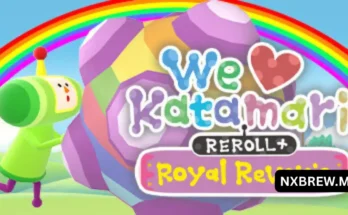 We Love Katamari REROLL + Royal Reverie