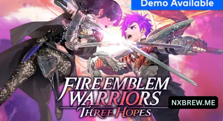 Fire Emblem Warriors Three Hopes