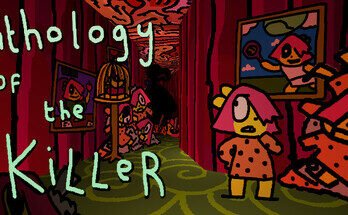 Anthology of The Killer