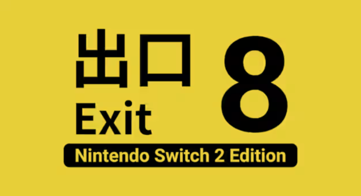 The Exit 8 Nintendo Switch™ 2 Edition