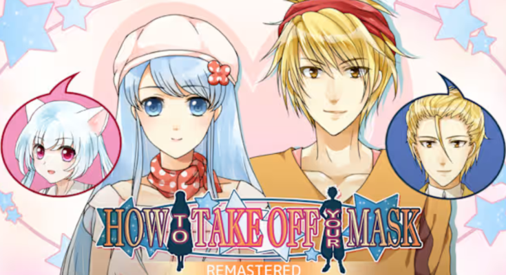 How to take off your Mask Remastered
