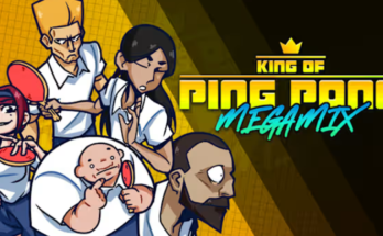 King of Ping Pong MEGAMIX