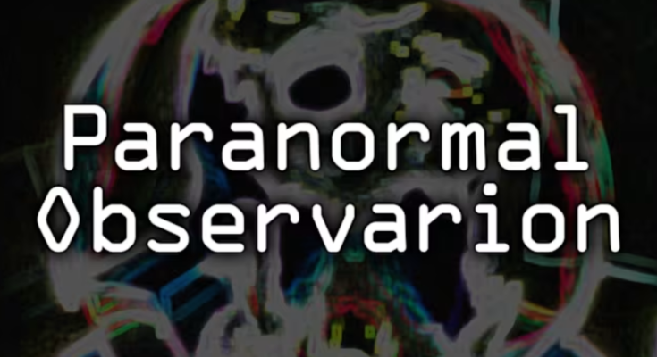 Paranormal Observation