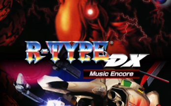 R-TYPE DX Music Encore