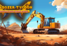 Bulldozer Tycoon꞉ Construction Simulator