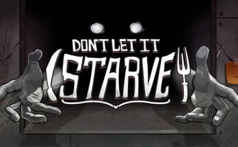 Don't Let It Starve