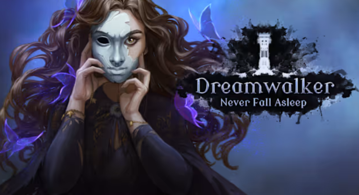 Dreamwalker Never Fall Asleep