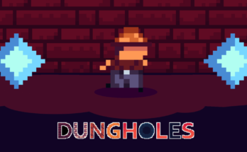 Dungholes