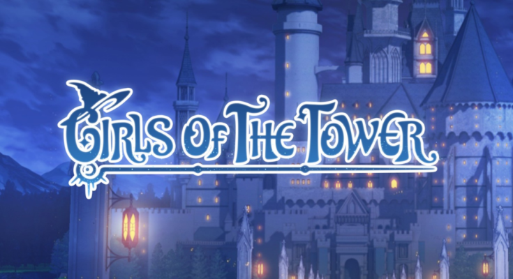 Girls of The Tower
