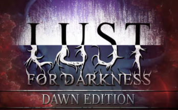 Lust for Darkness Dawn Edition