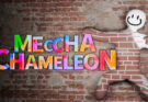 MECCHA CHAMELEON