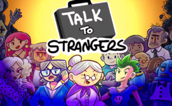 Talk to Strangers