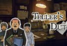 Teller's Duty