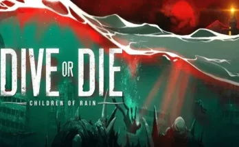 DIVE or DIE Children of Rain
